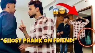 Ghost Prank on Friend | He Got So Scared😱🤣 | Hyder Baquri Vlogs 