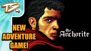 THIS NEW ADVENTURE GAME IS VERY IMPRESSIVE! | The Anchorite | New Adventure Games