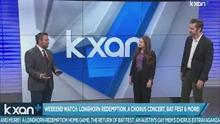 Freddy's Weekend Watch: Longhorn redemption, a Chorus Concert, Bat Fest & more!