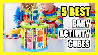 TOP 5: Best Baby Activity Cube 2024