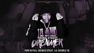 Fatt Macc - Paid N Full (Remix) (feat. Lil Double 0) [Official Audio]