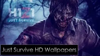 H1Z1 Just Survive Gameplay HD Wallpaper !! Desktop Backgrounds !! Essence Wallpaper !!