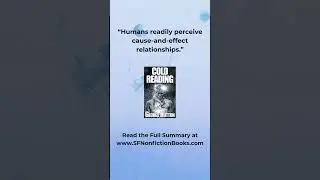 &ldquo;Humans readily perceive cause-and-effect relationships.&rdquo;