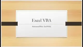 With -end with satement  in Excel Macro
