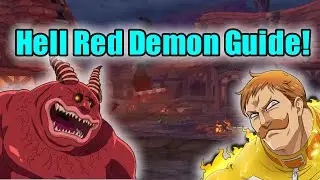 Hell Red Demon Beginner Guide!/Seven Deadly Sins: Grand Cross