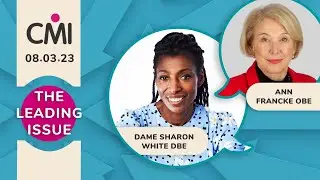 The Leading Issue: Dame Sharon White DBE