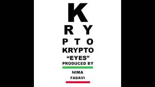 Krypto - Eyes (produced by Nima Fadavi)