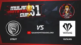 PERFECT WAR :: STRUT ESPORTS 🆚 VATANG - MULAN CUP