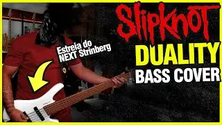 DUALITY  -  Slipknot  -  [BASS COVER]