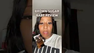 Brown Sugar Babe Body Oils Review! #bodyoils #perfume #bsb #realreview #review
