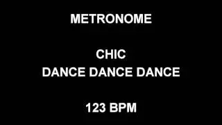 METRONOME 123 BPM Chic DANCE DANCE DANCE