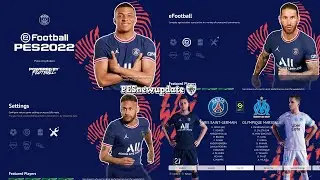 PES 2021 Menu Mod PSG 2021/2022 by PESNewupdate (CPK & SIDER)