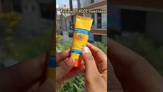 Review of VLCC suncreen