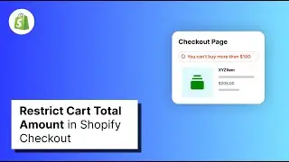 How to Restrict Cart Total Amount in Shopify