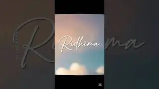 Name 'Ridhima' edit &mdash; All the stars &bull;@Shakuntala-mf7kw&bull; #editing #shorts #nameart #capcut #viral
