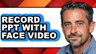 How to Record Ppt with Face Video (easy Method)