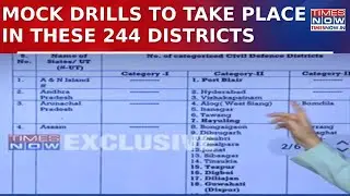 Times Now Accesses List Of 244 Districts Where Mock Drills Will Take Place On&nbsp;May&nbsp;7&nbsp;|&nbsp;Watch
