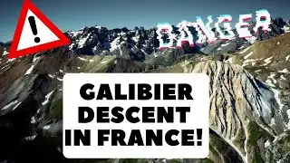 EPIC GALIBIER DESCENT