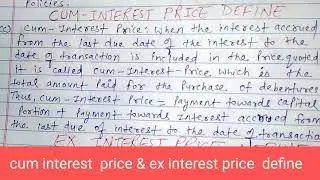 cum interest price & ex interest price define with notes