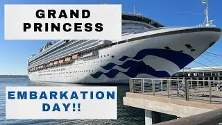 Grand Princess Embarkation Day | My First Princess Cruise | West Coast | Solo Travel