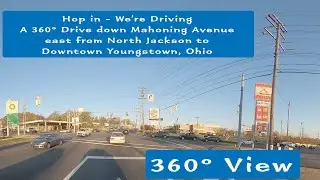 360&ordm; Driving Tour of Mahoning Avenue Mahoning County Ohio