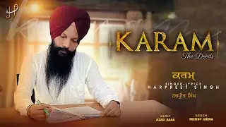 Karam ( The Deeds ) | Harpreet Singh | Azad Saab | 2023 | Latest Punjabi Track |