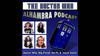 EP 394: Every Doctor Ranked from Worst to Best - A Doctor Who Commentary
