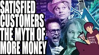 Satisfied Customers : The Myth of More Money?