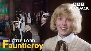 From Brooklyn to British Nobility | Little Lord Fauntleroy | BBC Playback