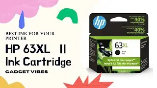 HP 63XL || HP || Ink Cartridge || Works with HP Deskjet|| Gadgets Vibes