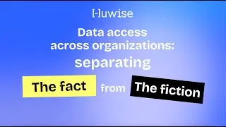 Data access across organizations : separating the fact from the fiction.