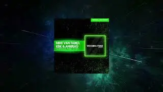Mike Van Fabio & KBK & Ani&oslash;lk&uuml; - Forever And Ever (Extended Mix) [Reason II Rise: UPLIFT]