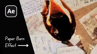 Realistic Paper Burn Effect in After Effects | No Plugins Needed