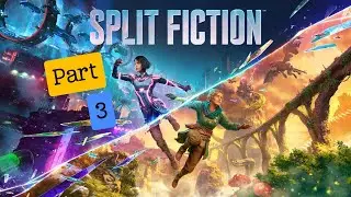 SPLIT FICTION Gameplay 4k (Part 3) FULL GAME Walkthrough