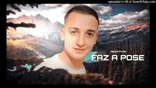 Mega Funk - Faz a Pose
