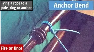 Knot Instruction - Anchor Bend