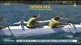Technique : le tatara va&rsquo;a ou l&rsquo;art de faire d&eacute;jauger la pirogue