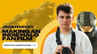 How to Make an Indie Fan Film - Jack Harvey