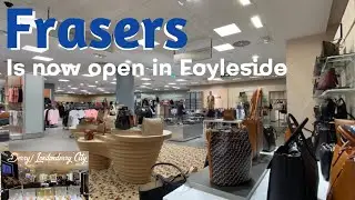 Frasers new shop in Derry/Londonderry City is now open