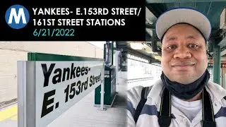 Ⓜ️⚾ Yankees E.153rd Street to 161st Street Yankee Stadium subway station