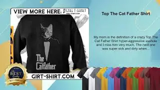 Top The Cat Father Shirt