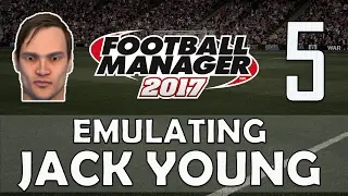 Emulating Jack Young | Episode 5 - Northern Irish Assist Machine | Football Manager 2017