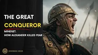 Alexander the Great: Dark Psychology Lessons on Conquering Fear