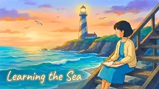 The Lighthouse Keeper's Daughter &ndash; Learning to Read the Sea  A Ghibli Story