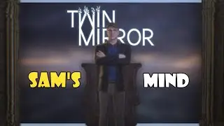 Twin Mirror &ndash; 12. Broken Mind Palace (Sam&rsquo;s Psych Puzzle)