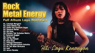 Cobalah Mengerti - Noah | Full Album Lagu Kenangan Versi Rock Metal | Lagu Pembakar Semangat