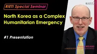 North Korea as a Complex Humanitarian Emergency #1 (Presentation)