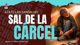 🕊️🔥 ÁTATE LAS SANDALIAS, SAL DE LA CÁRCEL |Viernes 9 de Enero  2026| Intercesores de Madrugada|