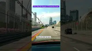 Drive Along Singapore F1 Street Circuit 🔥 🔥#f1 #formula1#race #circuit #racing #singapore #timelapse