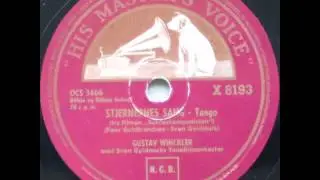 Stjernernes sang (tango fra filmen 'Sukceskomponisten') - Sven Gyldmark; Gustav Winckler 1954